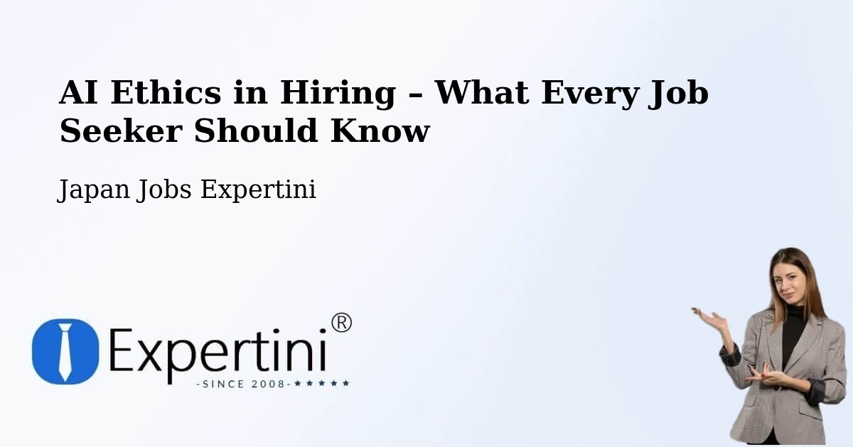 AI Ethics in Recruitment & Hiring – Toki - Toki, Japan Jobs Expertini