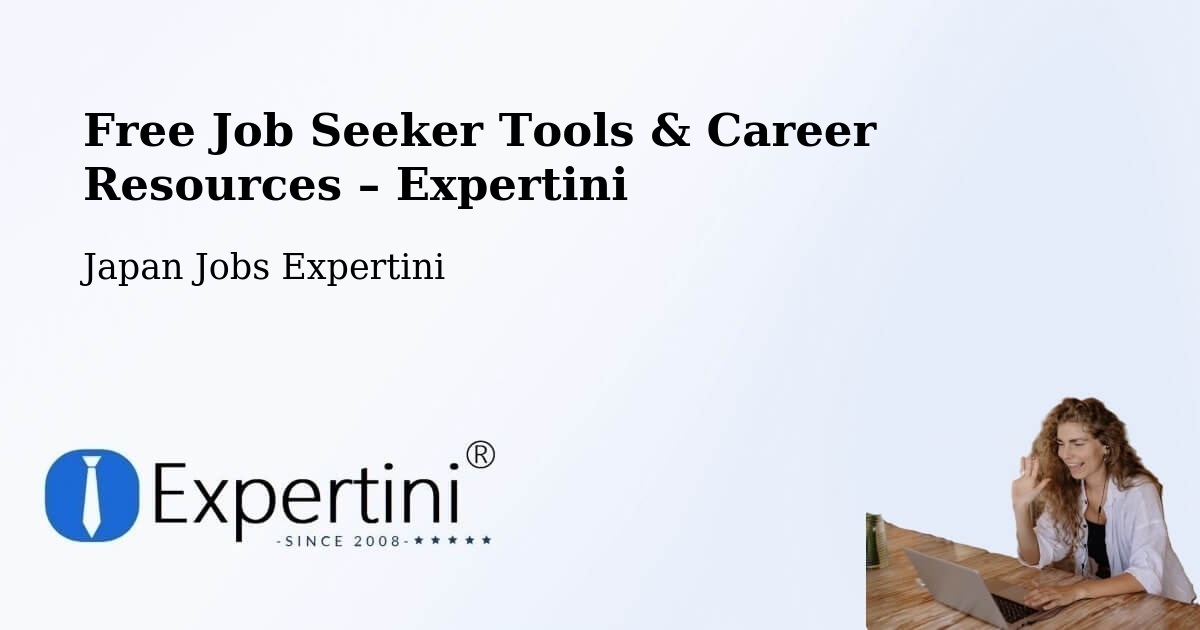 Free Job Seeker Tools & Career Resources – Toki - Toki, Japan Jobs Expertini