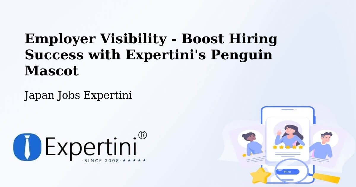 CV and Resume Visibility Optimization – Toki - Japan Jobs Expertini